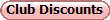 Club Discounts